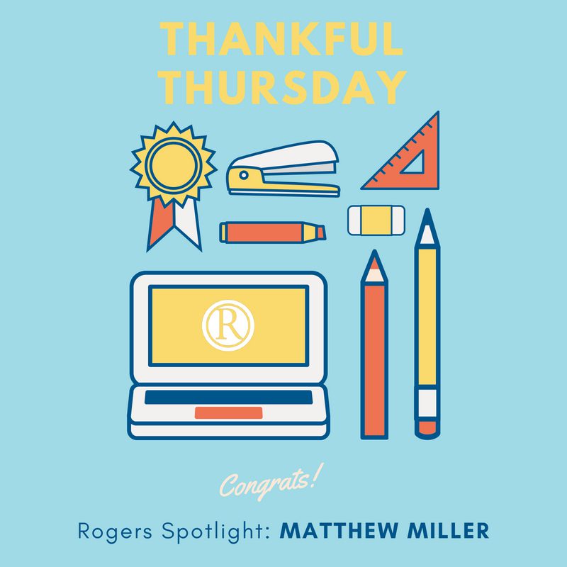 Rogers Spotlight: Matthew Miller